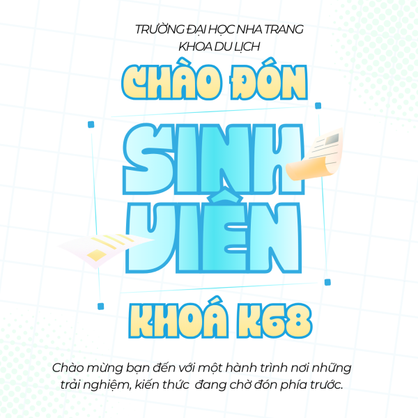 Chương trình Chào mừng Tân sinh viên Khóa 68 