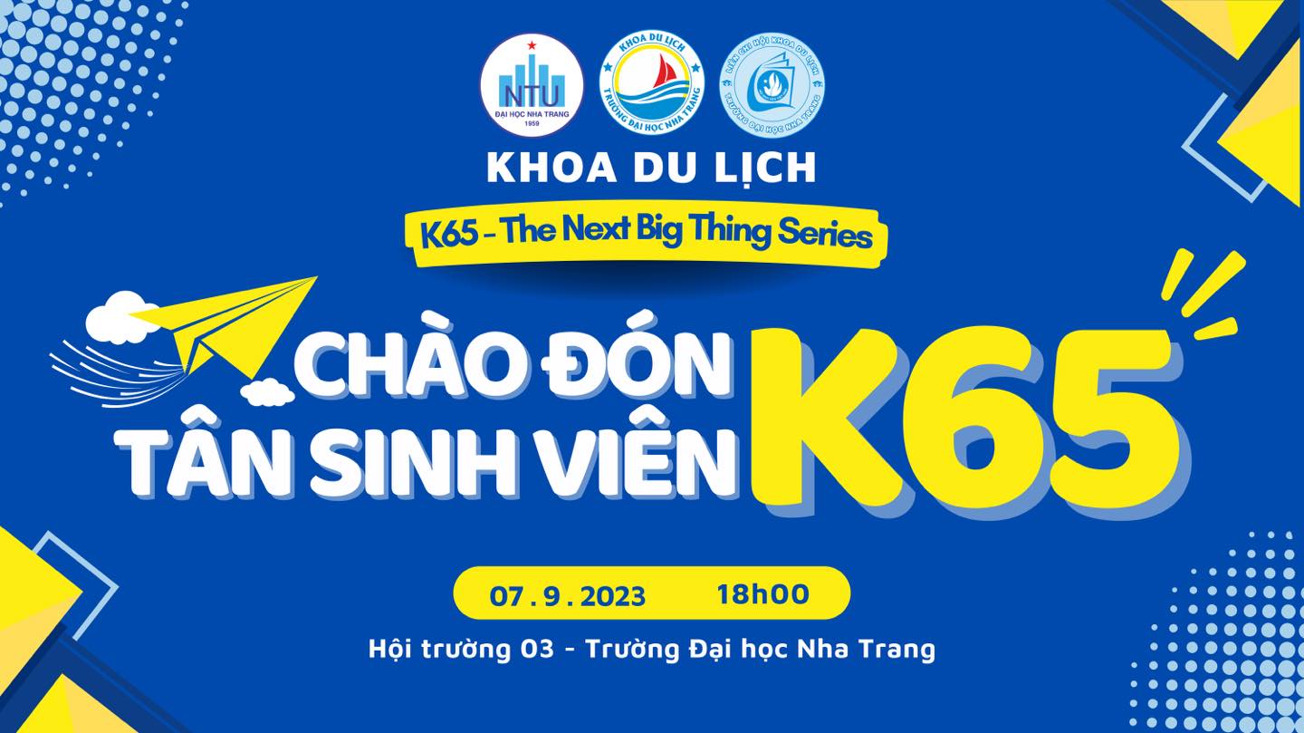 Chuỗi sự kiện Nhập môn ngành K65 - The Next Big Thing Series cho tân sinh viên Khóa 65